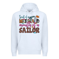 White soul of a mermaid mouth of a sailor Premium Hoodie - JahusDesignShop