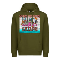 Army Green soul of a mermaid mouth of a sailor Premium Hoodie - JahusDesignShop