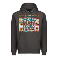 Smoke smart  sassy fierce Premium Hoodie - JahusDesignShop