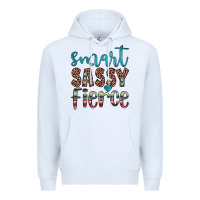 White smart  sassy fierce Premium Hoodie - JahusDesignShop