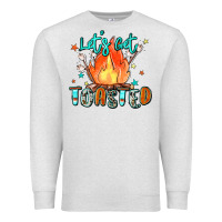 Oatmeal Heather let's get toasted Premium Sweatshirt - Zillion Design Studio