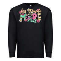 Black less people more cats Premium Sweatshirt - Zillion Design Studio