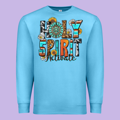 Holy Spirit Activate Premium Sweatshirt Designed By Zillion Design Studio