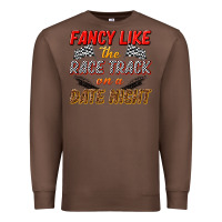 Chestnut fancy like the race track on a date night Premium Sweatshirt - texasbilliewilder