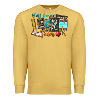Antique Gold y'all gonna learn today Premium Sweatshirt - Zillion Design Studio