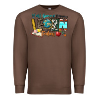 Chestnut y'all gonna learn today Premium Sweatshirt - Zillion Design Studio