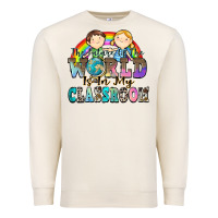 Sandshell the future of the world is in my classroom Premium Sweatshirt - Zillion Design Studio