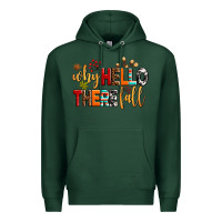 Sports Green why hello there fall Premium Hoodie - AdoDesignShop