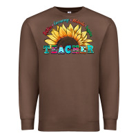 Chestnut teacher sunflower listen encourage motivate inspir Premium Sweatshirt - Zillion Design Studio