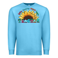 Ocean Blue teacher sunflower listen encourage motivate inspir Premium Sweatshirt - Zillion Design Studio