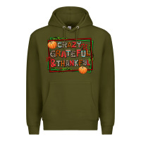 Army Green crazy grateful and thankful Premium Hoodie - AdoDesignShop