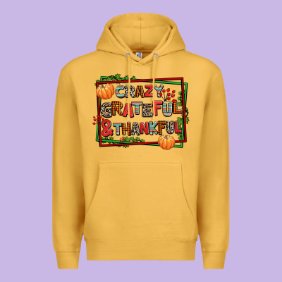 Crazy Grateful And Thankful Premium Hoodie Designed By Adodesignshop