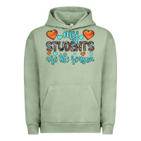 Pigment Oil Green my students are the reason Urban Hoodie - JahusDesignShop