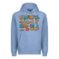 Colony Blue thankful  blessed and kind of a mess Premium Hoodie - AdoDesignShop