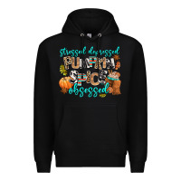 Black stressed depressed pumpkin spice obsessed Premium Hoodie - AdoDesignShop