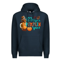 Navy my blood type is pumpkin spice Premium Hoodie - AdoDesignShop