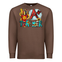 Chestnut a  teacher Premium Sweatshirt - Zillion Design Studio