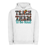 Pigment Lunar Rock teach them to be kind Urban Hoodie - JahusDesignShop