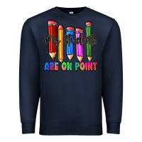 Navy my students are on point Premium Sweatshirt - Zillion Design Studio