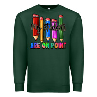 Sports Green my students are on point Premium Sweatshirt - Zillion Design Studio