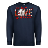 Navy for the love of the game baseball Premium Sweatshirt - texasbilliewilder