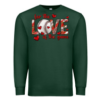 Sports Green for the love of the game baseball Premium Sweatshirt - texasbilliewilder