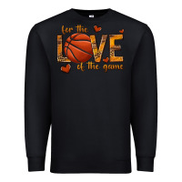 Black for the love of the game basketball Premium Sweatshirt - texasbilliewilder