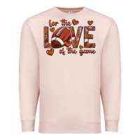 For The Love Of The Game Football Premium Sweatshirt | Teevron
