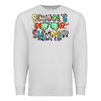 Dove Grey school's out for summer teacher life Premium Sweatshirt - Zillion Design Studio