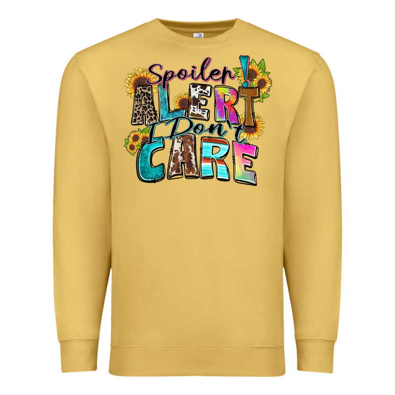 Spoiler Alert I Don't Care Premium Sweatshirt by Zillion Design Studio | Teevron