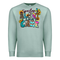 Seafoam spoiler alert i don't care Premium Sweatshirt - Zillion Design Studio