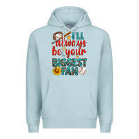 Blue Mist i'll always be your biggest fan baseball Premium Hoodie - BundleAndBundleShop