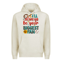 Oatmeal Heather i'll always be your biggest fan baseball Premium Hoodie - BundleAndBundleShop