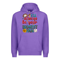 Purple i'll always be your biggest fan baseball Premium Hoodie - BundleAndBundleShop
