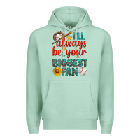Seafoam i'll always be your biggest fan baseball Premium Hoodie - BundleAndBundleShop