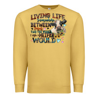 Antique Gold living life somewhere between jesus take the wheel Premium Sweatshirt - Zillion Design Studio
