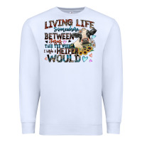 White living life somewhere between jesus take the wheel Premium Sweatshirt - Zillion Design Studio