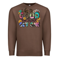 Chestnut life is good you should get one Premium Sweatshirt - Zillion Design Studio