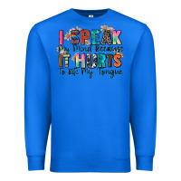 True Royal i speak my mind because it hurts to bite my tongue Premium Sweatshirt - Zillion Design Studio