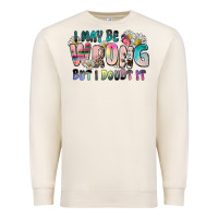 Sandshell i may be wrong but i doubt it Premium Sweatshirt - Zillion Design Studio