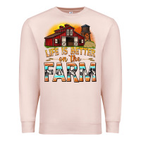 Pale Pink life is better on the farm with barn Premium Sweatshirt - texasbilliewilder