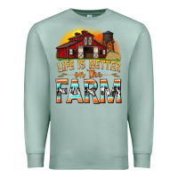 Seafoam life is better on the farm with barn Premium Sweatshirt - texasbilliewilder
