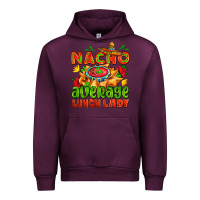 Mauve Wine nacho average lunch lady  with nacho Urban Hoodie - AdoDesignShop