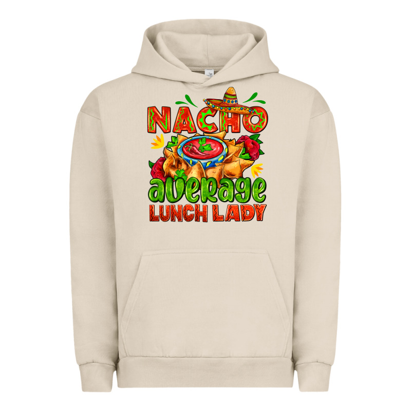 Nacho Average Lunch Lady  With Nacho Urban Hoodie by AdoDesignShop | Teevron