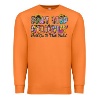 Carrot don't stop believin' hold on to that feeling Premium Sweatshirt - Zillion Design Studio