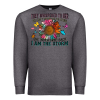 Charcoal Heather they whispered to her you can't withstand the stor Premium Sweatshirt - Zillion Design Studio