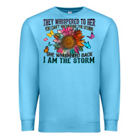 Ocean Blue they whispered to her you can't withstand the stor Premium Sweatshirt - Zillion Design Studio