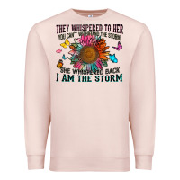 Pale Pink they whispered to her you can't withstand the stor Premium Sweatshirt - Zillion Design Studio