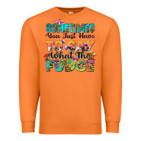 Carrot sometimes you just have to say what the fudge Premium Sweatshirt - Zillion Design Studio