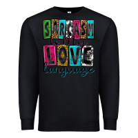 Black sarcasm is my love language Premium Sweatshirt - Zillion Design Studio